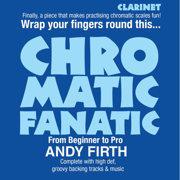 Chromatic Fanatic-Clarinet