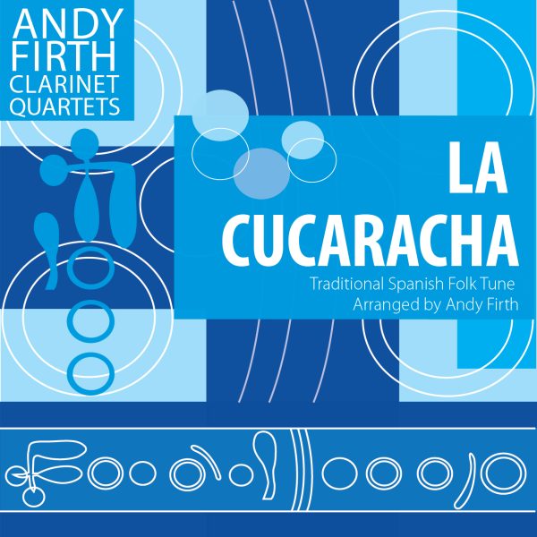 La Cucaracha-Clarinet Quartet