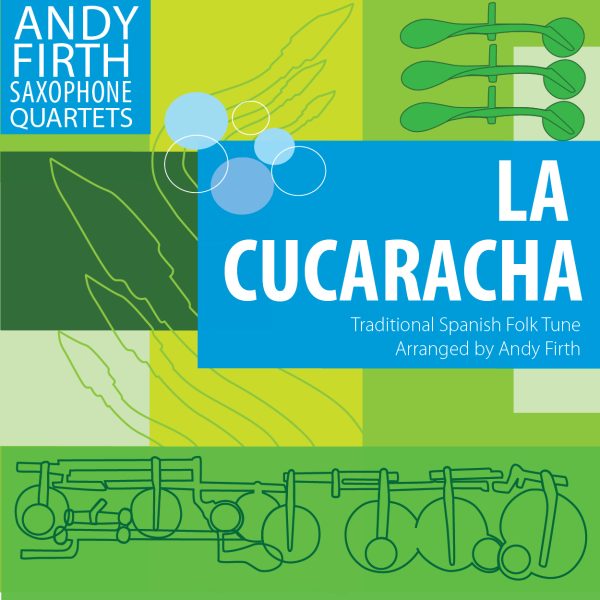 La Cucaracha-Sax Quartet