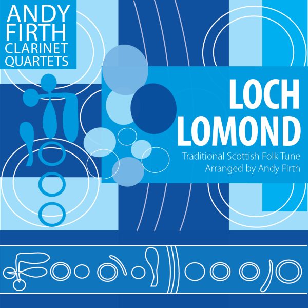 Loch Lomond-Clarinet Quartet