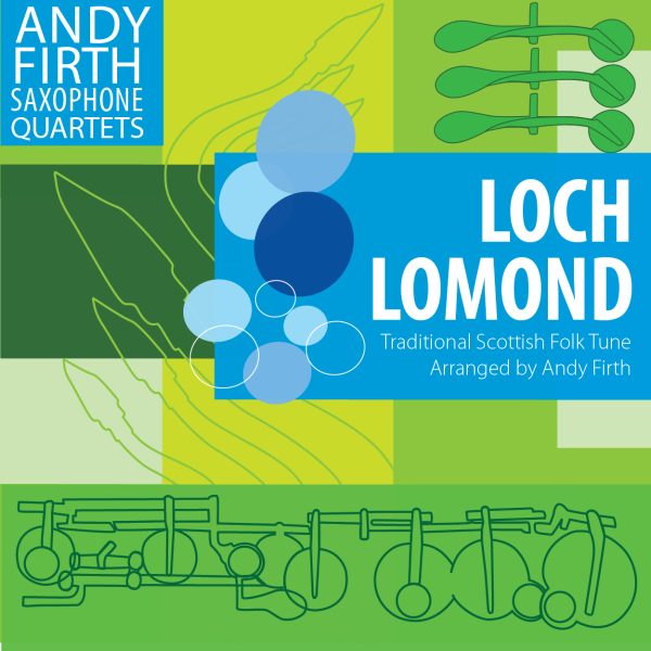 Loch Lomond-Sax Quartet