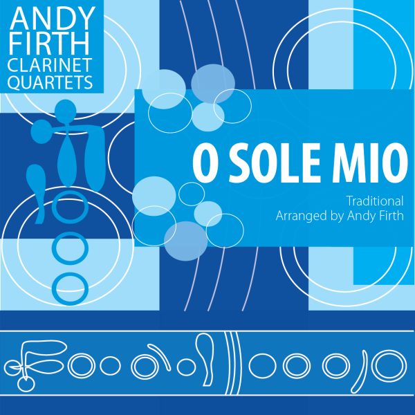 O Sole Mio-Clarinet Quartet