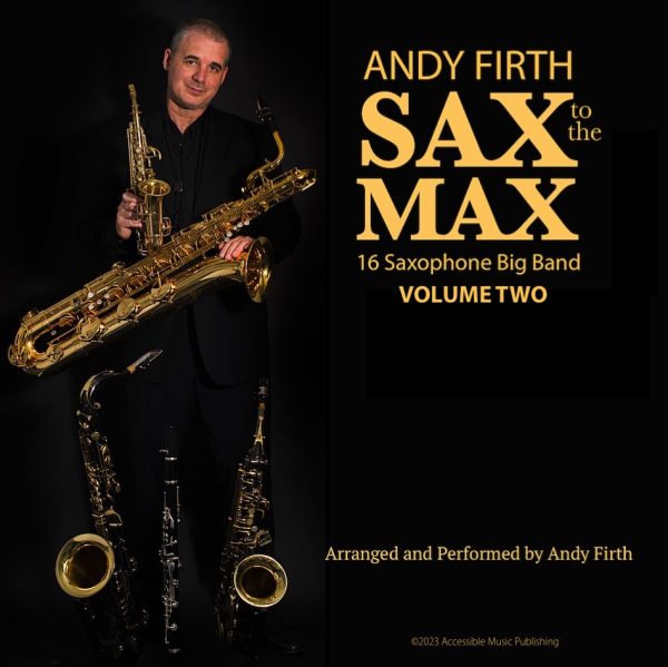 SAX TO THE MAX ALBUM-Vol.2-Andy Firth