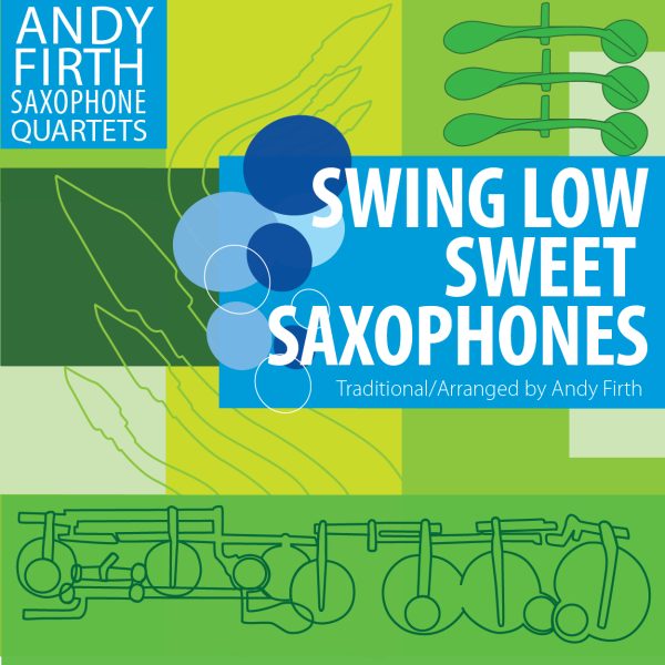 Swing Low Sweet Saxophones