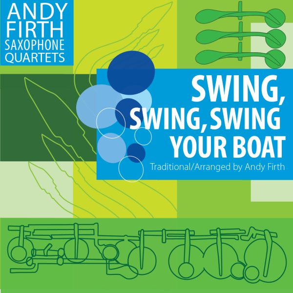 Swing Your Boat-Sax Quartet