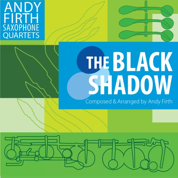 The Black Shadow-Sax Quartet